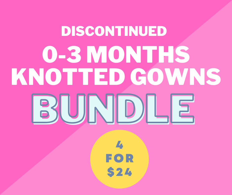 0-3 Mo Knotted Gowns Bundle (Discontinued Girl Prints)