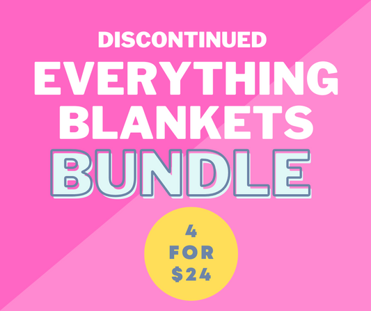 Everything Blankets Bundle (Discontinued Girl Prints)